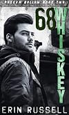 68 Whiskey (Possum Hollow Book 2)