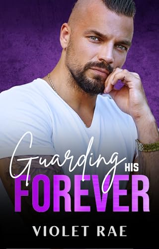 Stalking His Forever (By: Violet Rae) cover