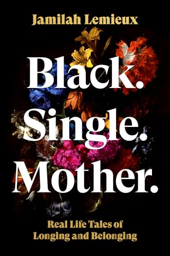 Black. Single. Mother. book cover