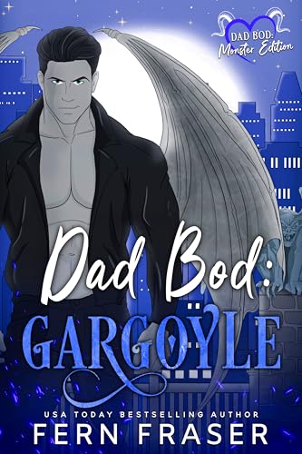 Dad Bod Gargoyle (By: Fern Fraser) cover