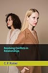 Resolving Conflicts in Relationships