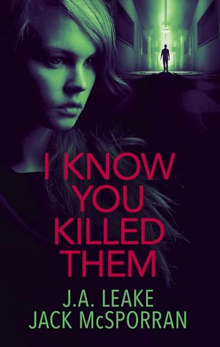 I Know You Killed Them book cover