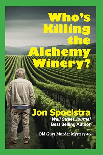 Who's Killing the Alchemy Winery? cover