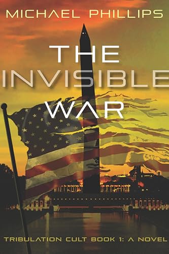 The Invisible War: Tribulation Cult Book 1 book cover