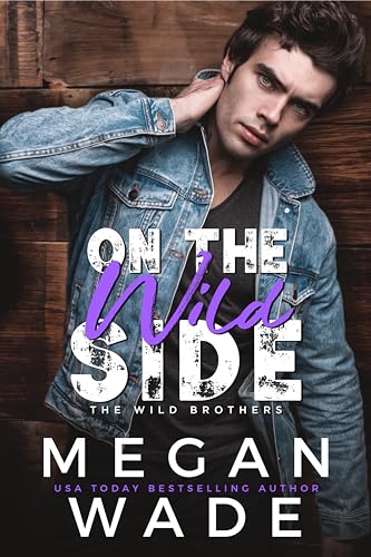 On the Wild Side (By: Megan Wade) cover
