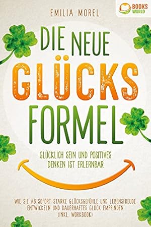 Die Glücksformel: Wie Sie mit weniger mehr erreichen Robert Waldinger