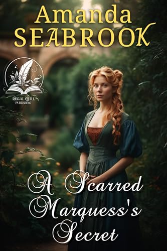 A Scarred Marquess's Secret book cover