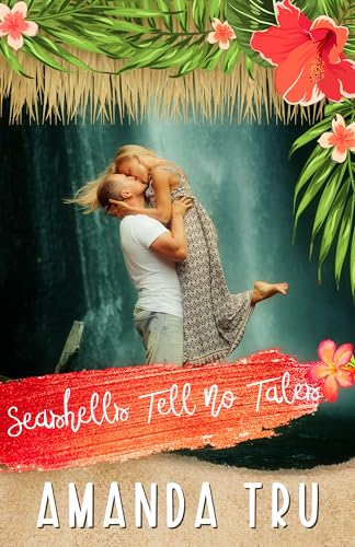 Seashells Tell No Tales (By: Amanda Tru) cover