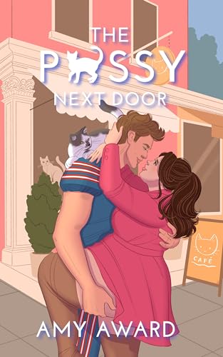 The P*ssy Next Door book cover