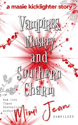 Vampires, Whiskey, and Southern Charm book cover