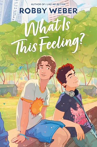 What Is This Feeling? book cover