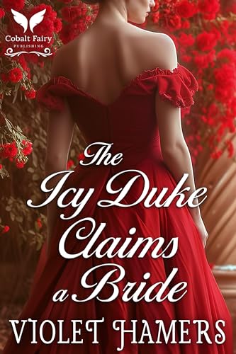 The Icy Duke Claims a Bride book cover