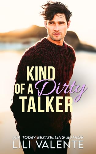 Kind of a Dirty Talker cover