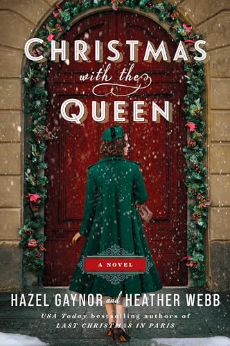 Christmas with the Queen (With: Hazel Gaynor) cover