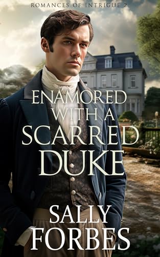 Enamored with a Scarred Duke book cover
