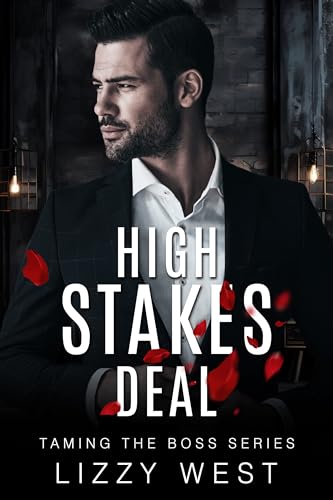High Stakes Deal (By: Lizzy West) cover