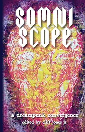 Somniscope: A Dreampunk Convergence cover