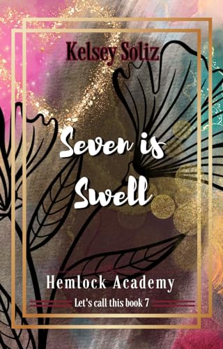Seven is Swell book cover