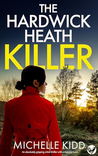 The Hardwick Heath Killer book cover