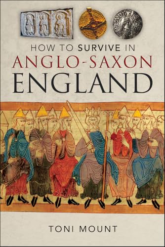 How to Survive in Anglo-Saxon England book cover