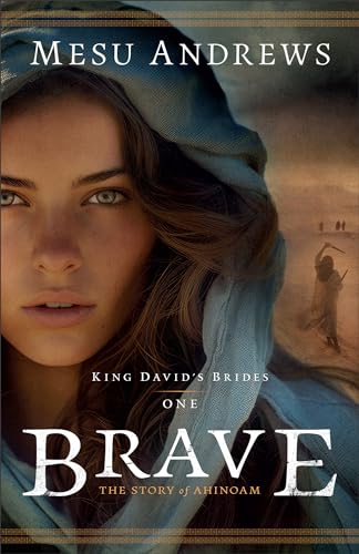Brave: The Story of Ahinoam book cover