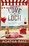 Love Loch (Paige Comber Mystery Book 9)