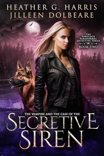 The Vampire and the Case of the Secretive Siren cover