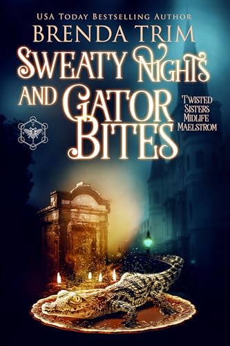 Sweaty Nights & Gator Bites book cover