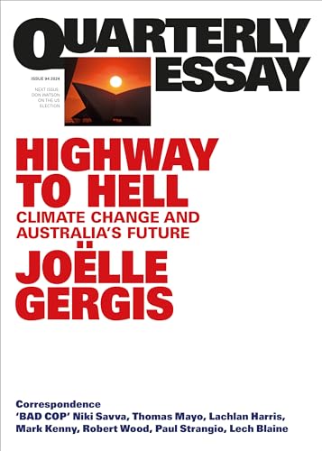 Highway to Hell: Climate Change and Australia's Future (By: Joëlle Gergis) cover