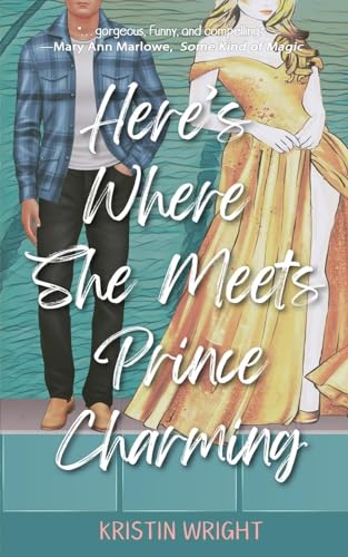 Here's Where She Meets Prince Charming cover