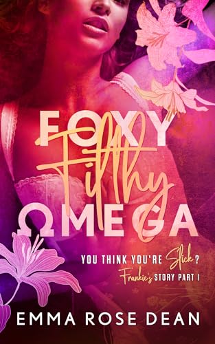 Foxy Filthy Omega book cover