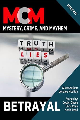 Betrayal (With: Leah Cutter,Annie Reed,Robert T. Jeschonek,Diana Deverell,David H. Hendrickson,Christy Fifield,Joslyn Chase,Donalee Moulton) cover