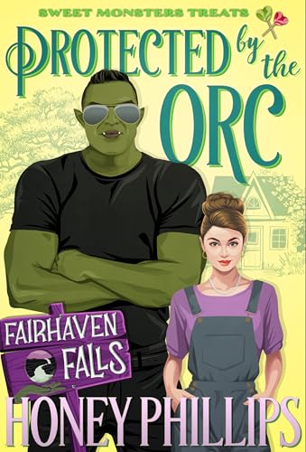 Protected by the Orc book cover
