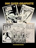 Ink Over Graphite: Original Comic Book Art 1940-1959