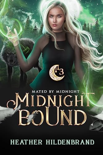 Midnight Bound (By: Heather Hildenbrand) cover