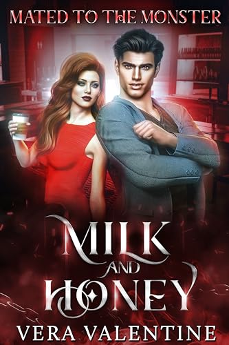 Milk and Honey (By: Vera Valentine) cover