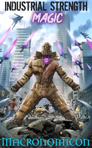 Industrial Strength Magic book cover