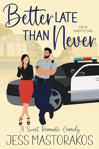 Better Late Than Never book cover