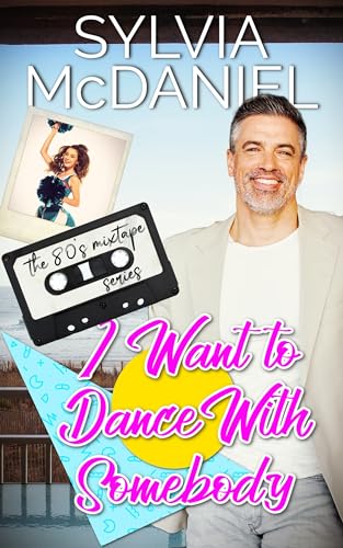 I Want to Dance With Somebody book cover