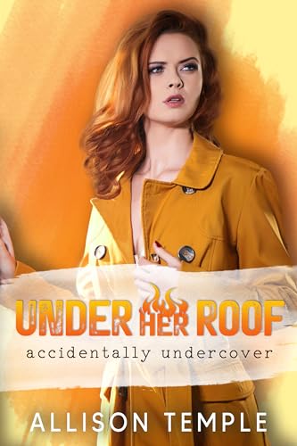 Under Her Roof (By: Allison Temple) cover