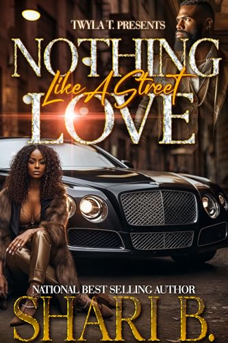 Nothing Like A Street Love book cover