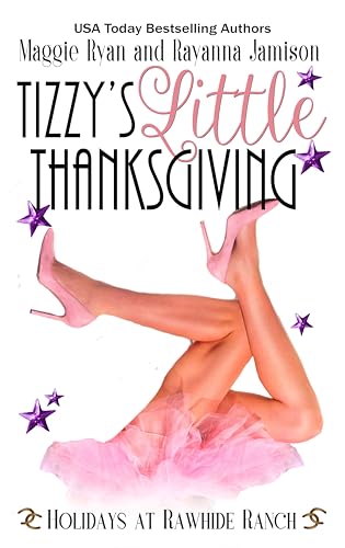 Tizzy's Little Thanksgiving (By: Maggie Ryan) cover