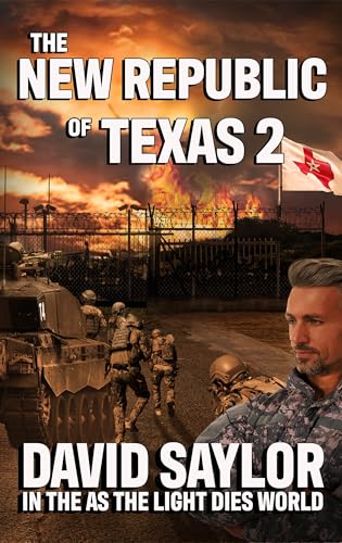 The New Republic Of Texas 2 (With: David Saylor) cover