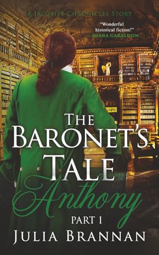 The Baronet's Tale: Anthony Part I book cover