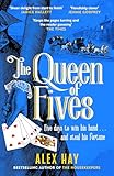 The Queen of Fives