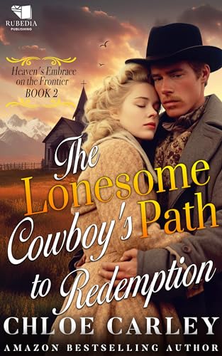 The Lonesome Cowboy's Path to Redemption book cover