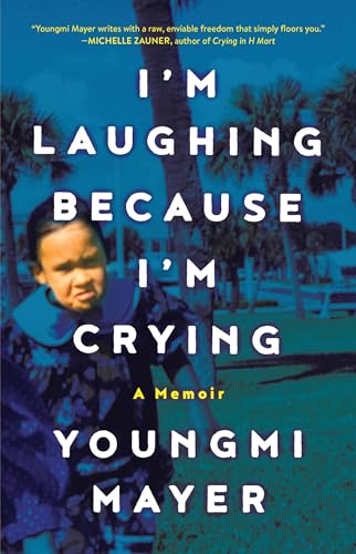 I'm Laughing Because I'm Crying book cover