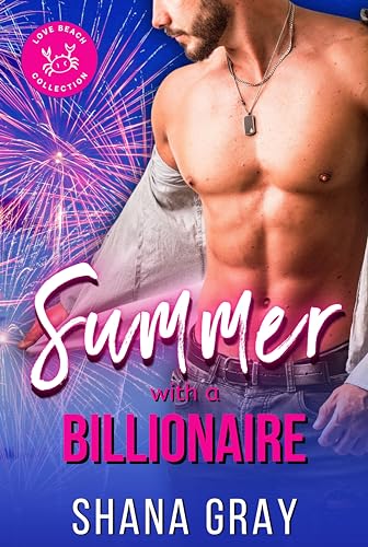 Summer with a Billionaire (By: Shana Gray) cover