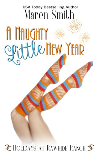A Naughty Little New Year (By: Maren Smith) cover