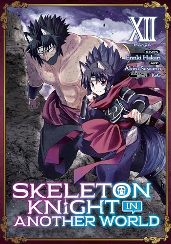 Skeleton Knight in Another World {Manga} Vol. 12 book cover